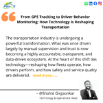 From GPS Tracking to Driver Behavior Monitoring: How Technology Is Reshaping Transportation